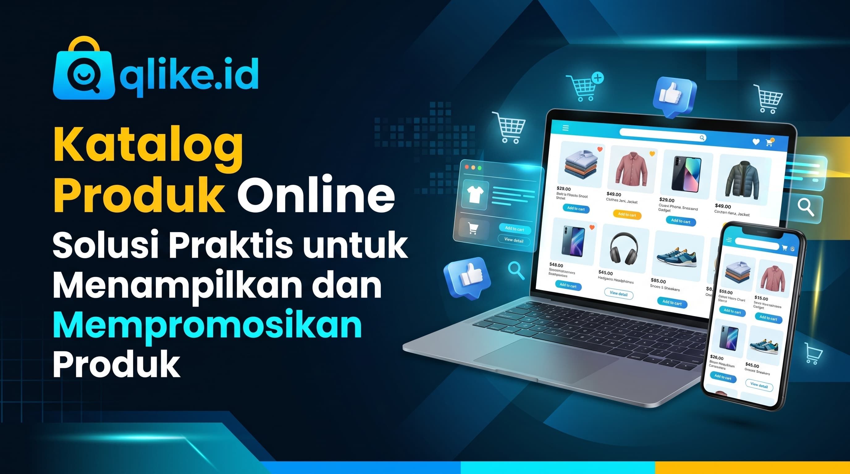 Katalog Produk Online: Solusi Praktis untuk Menampilkan dan Mempromosikan Produk